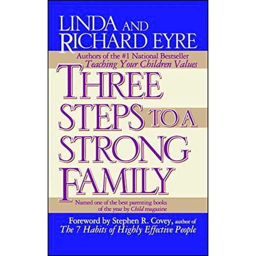 Three Steps to a Strong Family - Health &amp; Wellbeing Book