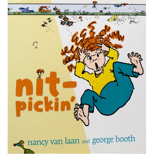 Nit-Pickin&#39; -George Booth Nancy Van Laan Hardcover Children&#39;s Book
