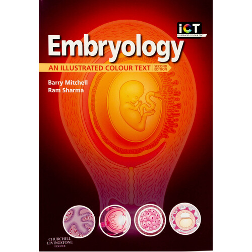 Embryology: An Illustrated Colour Text (Illustrated Colour Text) - Paperback