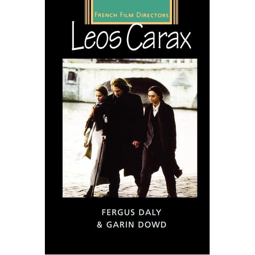 Leos Carax: French Film Directors Series Paperback Book