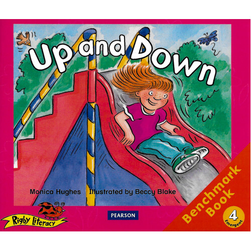 Rigby Literacy Emergent Level 4: Where Do They Go?/Up and Down - Paperback Children&#39;s Book