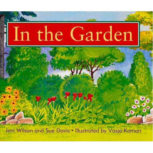Rigby Literacy Early Level 1: In the Garden - Paperback Children&#39;s Book
