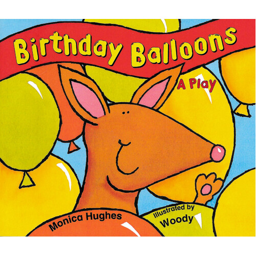 Rigby Literacy Early Level 2: Birthday Balloons -Monica Hughes Paperback Children&#39;s Book
