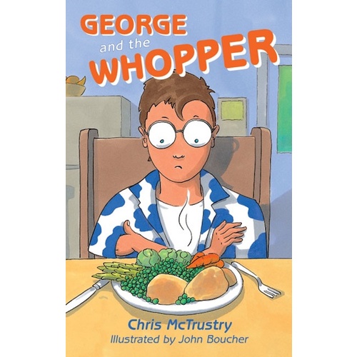 Rigby Literacy Fluent Level 3 -George and the Whopper - Children&#39;s Book