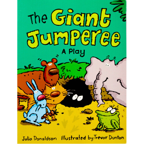 The Giant Jumperee: A Play -Julia Donaldson Paperback Children&#39;s Book