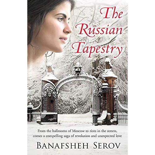The Russian Tapestry -Banafsheh Serov Fiction Book