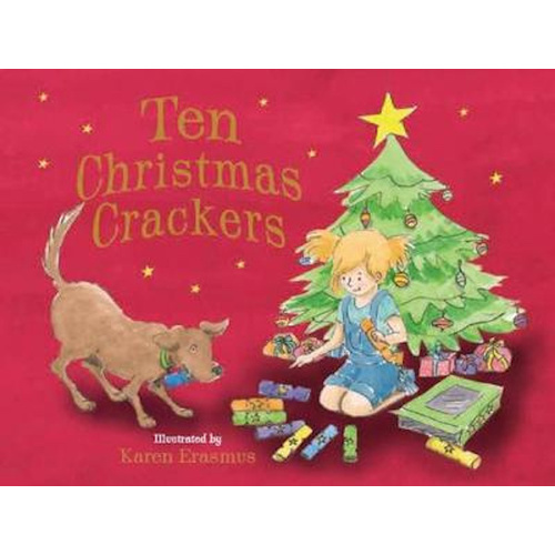 Ten Christmas Crackers -Karen Erasmus Children&#39;s Book