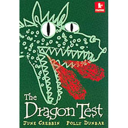 The Dragon Test: Walker Starters Polly Dunbar June Crebbin Paperback Book