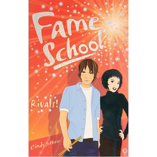 Rivals! (Fame School) Cindy Jefferies Paperback Book