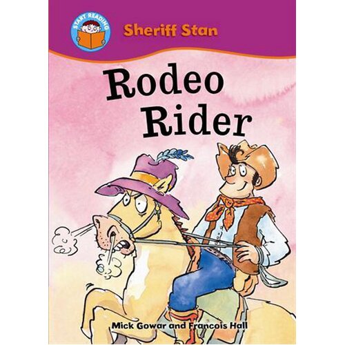 Start Reading: Sheriff Stan: Rodeo Rider Paperback Book
