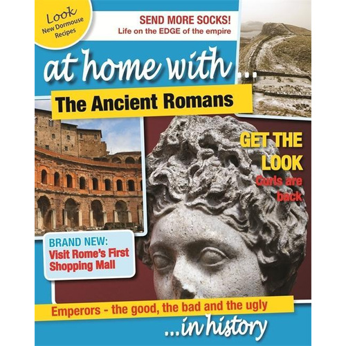 The Ancient Romans: At Home With -Tim Cooke Children&#39;s Book