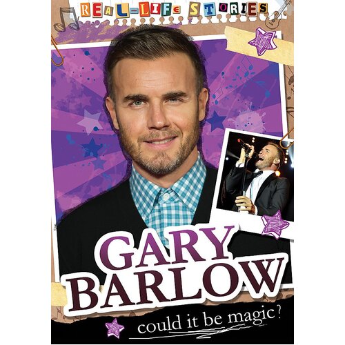 Real-life Stories: Gary Barlow Hettie Bingham Hardcover Book