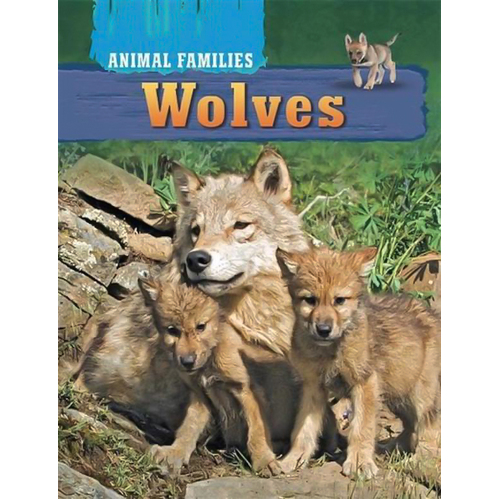 Wolves (Animal Families) Tim Harris Paperback Book