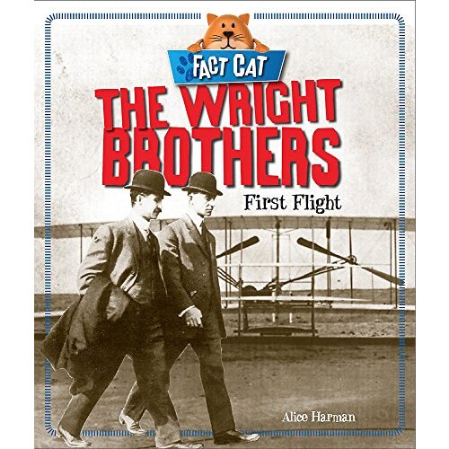 Fact Cat: History: The Wright Brothers (Fact Cat: History) - Children&#39;s Book