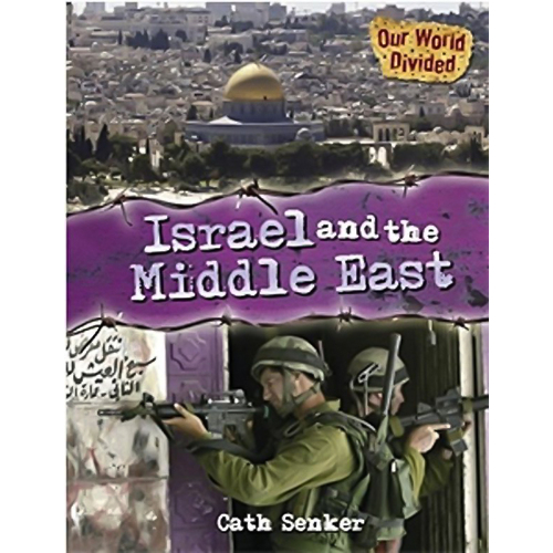Our World Divided: Israel and the Middle East -Senker, Cath Children&#39;s Book