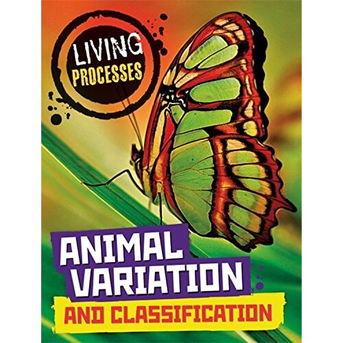 Living Processes: Animal Variation and Classification Paperback Book