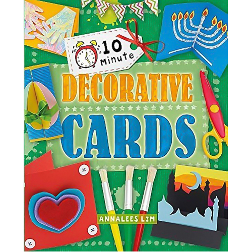 10 Minute Crafts: Decorative Cards (10 Minute Crafts) - Children&#39;s Book