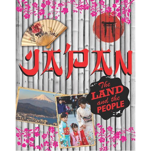 The Land and the People: Japan Susie Brooks Hardcover Book