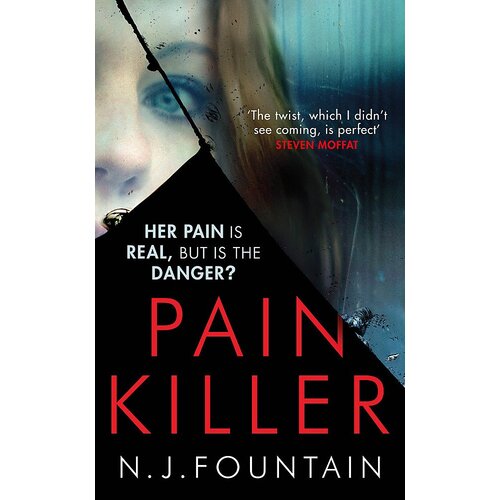 Painkiller: Her pain is real ... but is the danger? Paperback Book