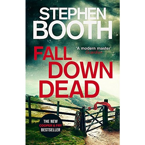 Fall Down Dead: Cooper and Fry -Stephen Booth Fiction Book