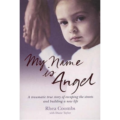 My Name Is Angel -Rhea Coombs Book