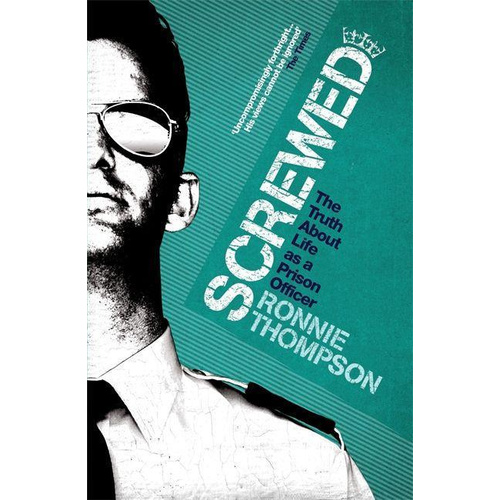 Screwed -Ronnie Thompson Book