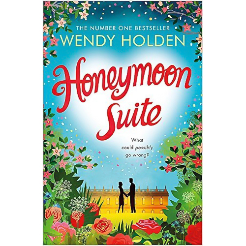 Honeymoon Suite -Wendy Holden Fiction Book