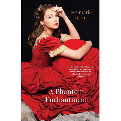 A Phantom Enchantment: Unbound Eve Marie Mont Paperback Book