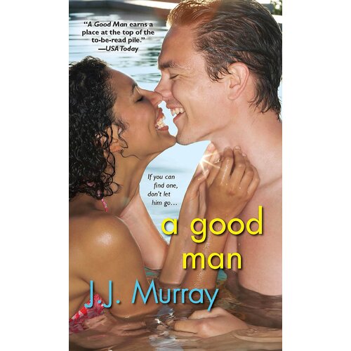 A Good Man, A J. J. Murray Paperback Novel Book