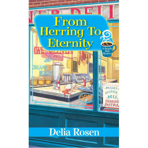 From Herring to Eternity Delia Rosen Paperback Book