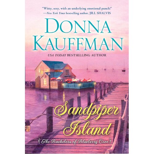 Sandpiper Island Donna Kauffman Paperback Book