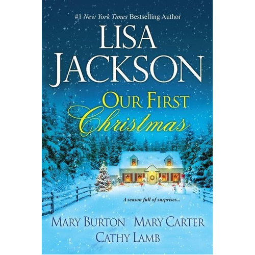Our First Christmas -Jackson, Lisa,Burton, Mary,Mary Carter Novel Book
