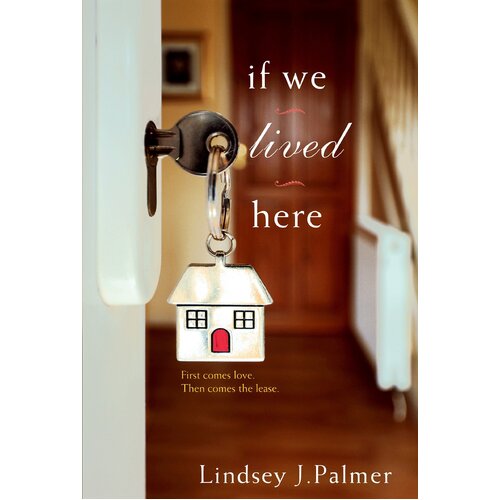 If We Lived Here Lindsey Palmer Paperback Novel Book