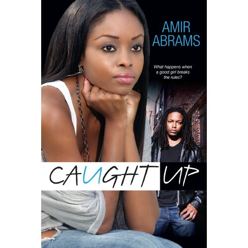 Caught Up Amir A.A. Abrams Paperback Book