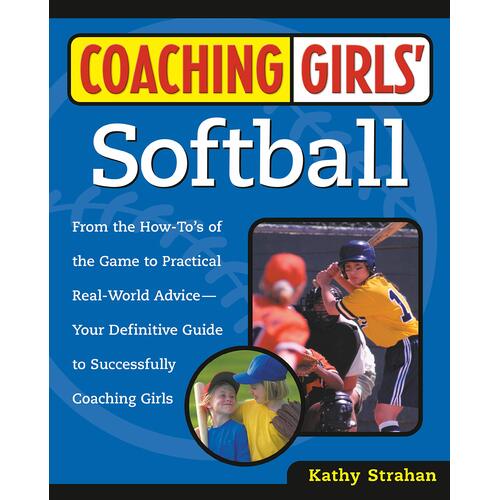 Coaching Girls&#39; Softball Paperback Book