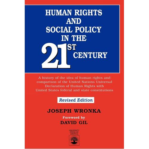 Human Rights and Social Policy in the 21st Century Paperback Book