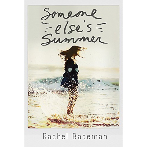 Someone Else&#39;s Summer -Bateman, Rachel Languages Book