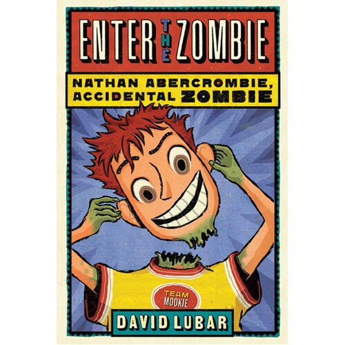 Enter the Zombie: Nathan Abercrombie, Accidental Zombie Book