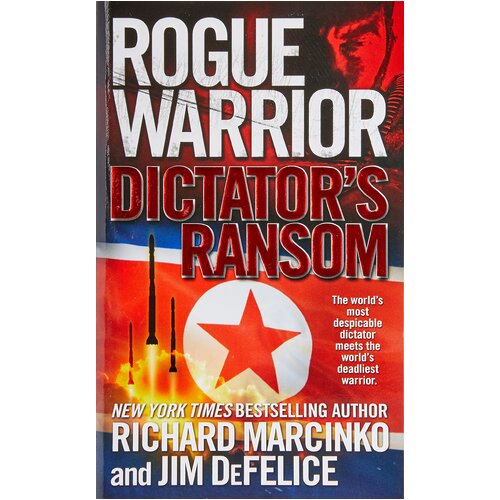 Dictator&#39;s Ransom: Rogue Warrior Paperback Novel Book