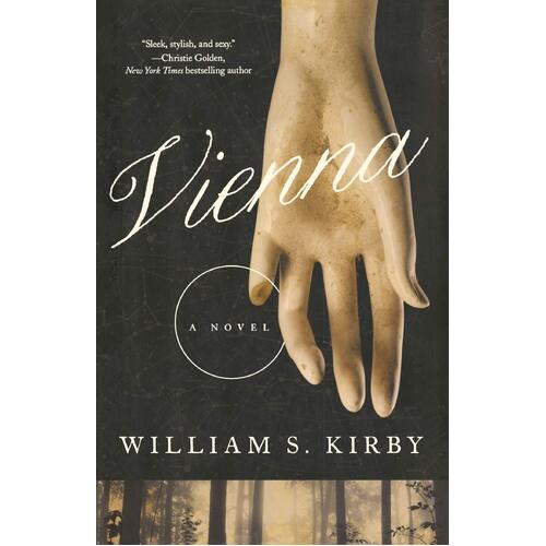 Vienna: A Novel William S. Kirby Paperback Book