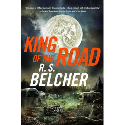 King of the Road - R. S. Belcher