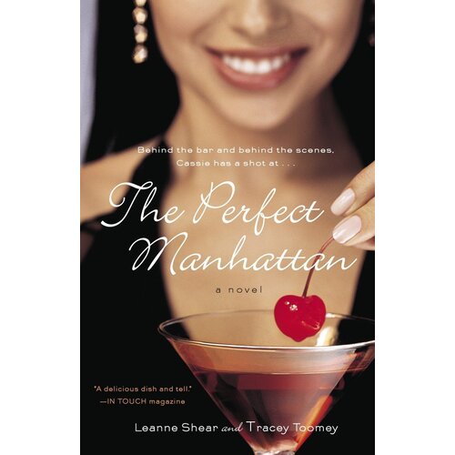 The Perfect Manhattan Shear, Leanne,Toomey, Tracey Paperback Book