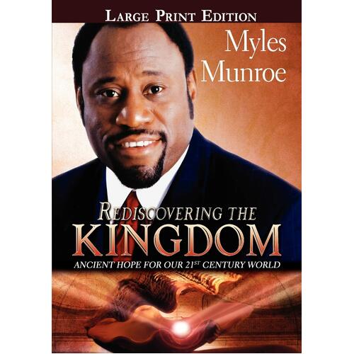 Rediscovering the Kingdom Large Print Edition Paperback Book