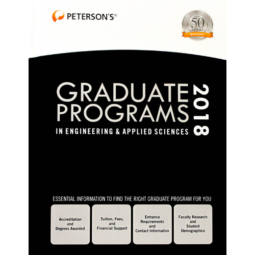 Graduate Programs in Engineering &amp; Applied Sciences 2018 - Hardcover Book