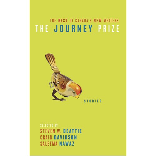 The Journey Prize: The Best of Canada&#39;s New Writers Various Paperback Novel