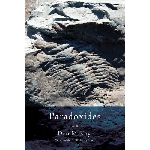 Paradoxides Don McKay Paperback Book