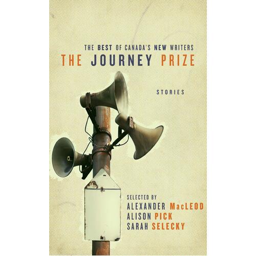 The Journey Prize: The Best of Canada&#39;s New Writers Paperback Novel Book