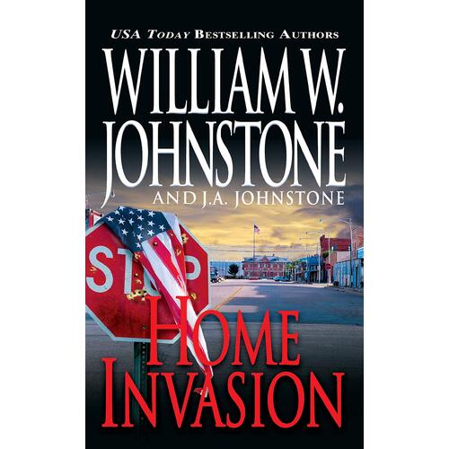 Home Invasion J. A. Johnstone William W. Johnstone Paperback Book