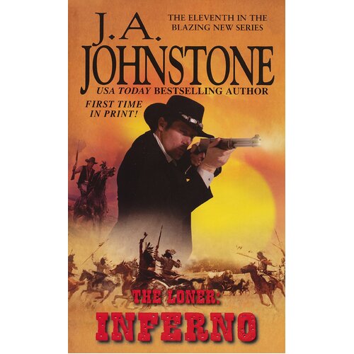 The Loner: Inferno J. A. Johnstone Paperback Book
