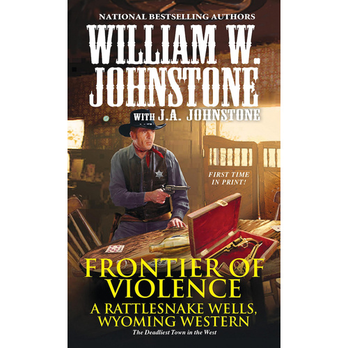 Frontier of Violence -Johnstone, William W.,Johnstone, J. A. Book